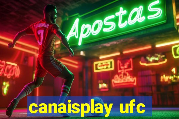 canaisplay ufc